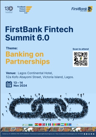 FirstBank host Fintech Summit 6.0, launches Fintech innovators pitch programme FirstBank, the premier 