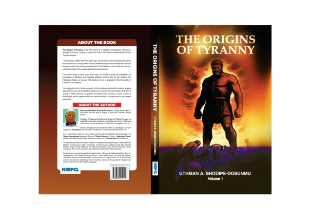 Ex-Daily Times Editor, Uthman Shodipe-Dosunmu, releases 30-chapter book ?The Origins of Tyranny?