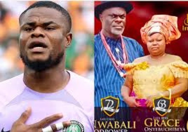 Eagles goalkeeper Nwabali?s parents for burial June 7