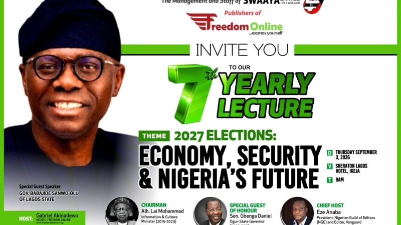 Sanwo-Olu, Lai Mohammed, Gbenga Daniel to discuss 2027 elections, insecurity at 7th Freedom Online lecture